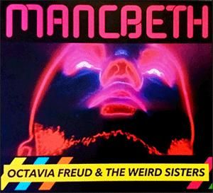 Whittaker Lemberg Productions Announces MancBeth